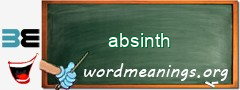 WordMeaning blackboard for absinth